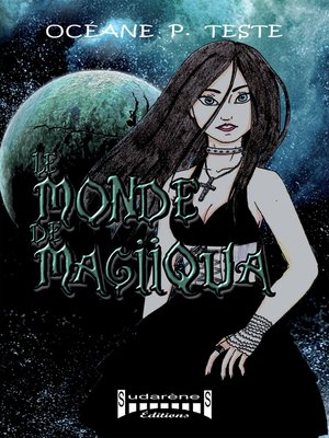 cover image of Le monde de Magiiqua